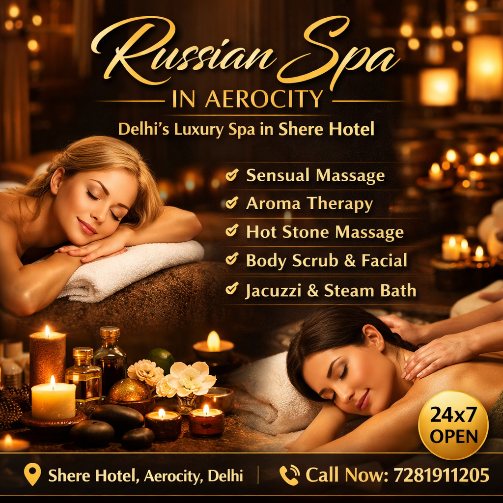 Russian Spa in Aerocity